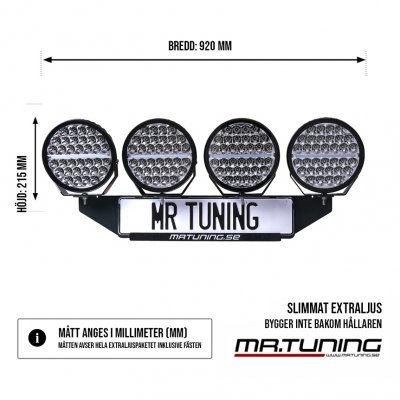 Extraljuspaket
Mr Tuning 9" DRL 680W LED (4x LED 9" extraljus + hållare + resläsats)